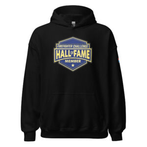 Firefighter Challenge Hall of Fame Member hoodie featuring a large official logo on the chest.