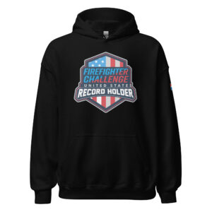 hoodie featuring a large Firefighter Challenge US Record Holder logo on the front.