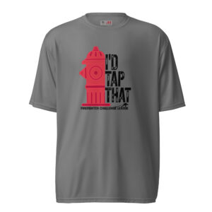 Gray athletic t-shirt featuring a red fire hydrant graphic and the bold text "I'd Tap That" with the words "Firefighter Challenge League" below.